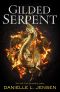 [Dark Shores 03] • Gilded Serpent